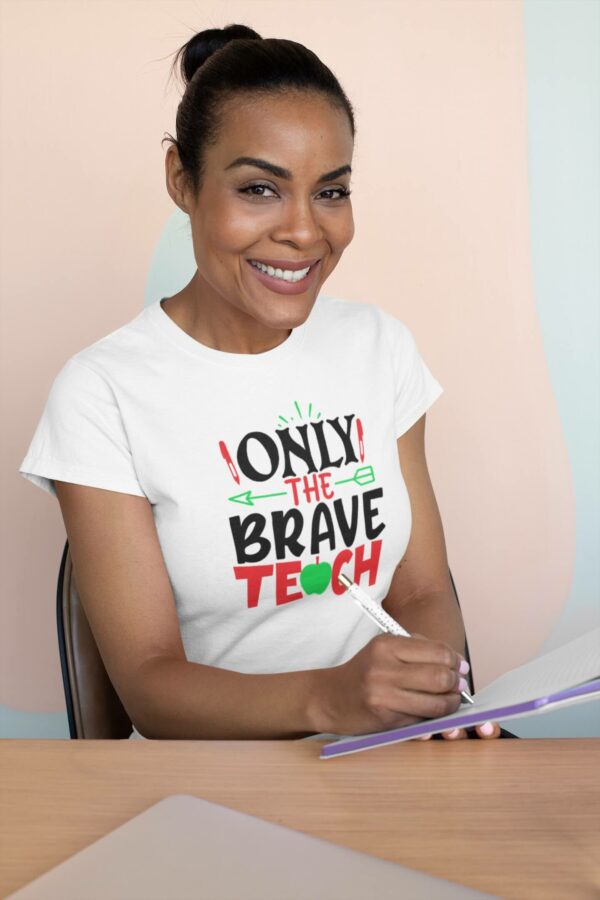 Brave Teacher T-Shirts Impressed Graphics