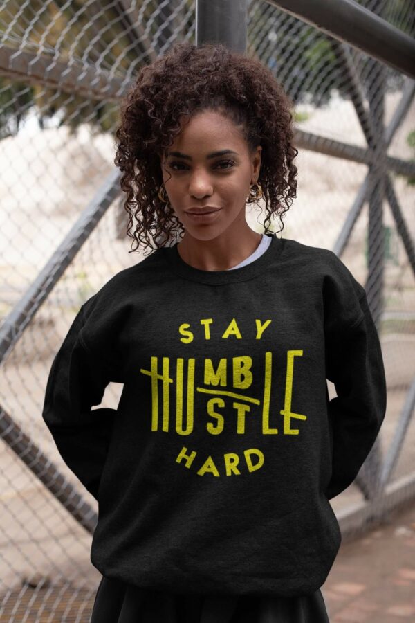 Stay Humble Sweatshirts by Impressed Graphics