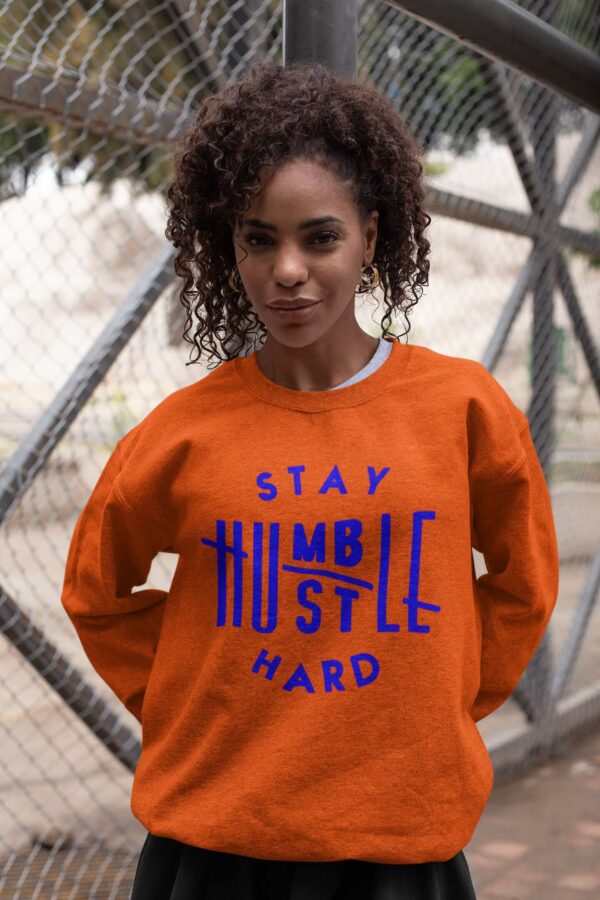 Stay Humble Sweatshirts by Impressed Graphics